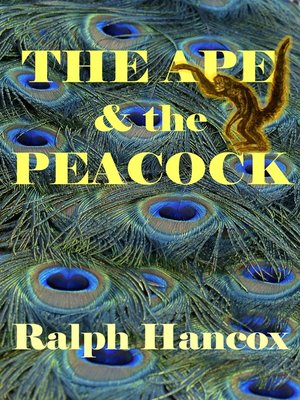 cover image of The Ape & the Peacock